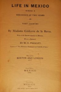 1. Life in Mexico de Madame Calderón de la Barca | Portada | 1910 | Biblioteca del Museo Franz Mayer.