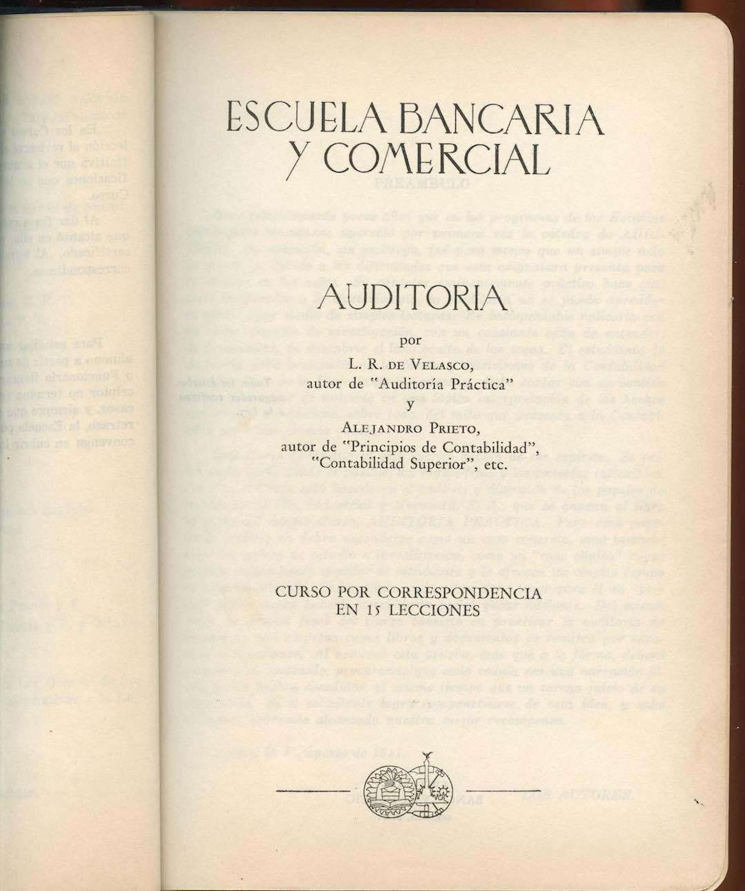 Lecciones de auditoría. Curso por correspondencia de la Escuela Bancaria y Comercial | Por Gustavo Adolfo López-Corona. Académico de la Escuela Bancaria y Comercial