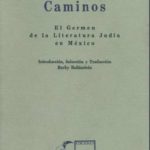 Portada del libro que contiene el poema de Jacobo Glantz | Acervo Bibliográfico del Centro de Documentación e Investigación Judío de México